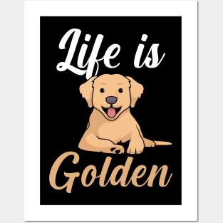 Life is golden Posters and Art